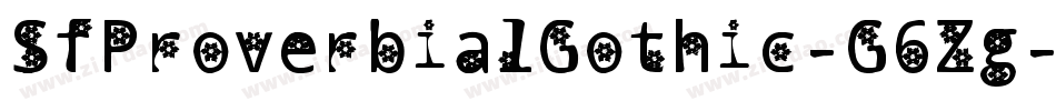 SfProverbialGothic-G6Zg字体转换