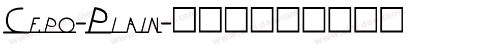 Cepo-Plain字体转换