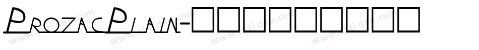 ProzacPlain字体转换