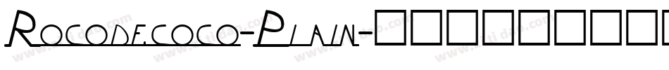 Rocodecoco-Plain字体转换