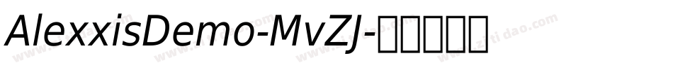 AlexxisDemo-MvZJ字体转换