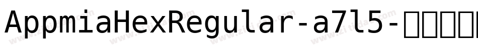 AppmiaHexRegular-a7l5字体转换