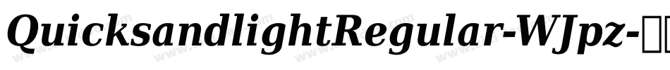 QuicksandlightRegular-WJpz字体转换