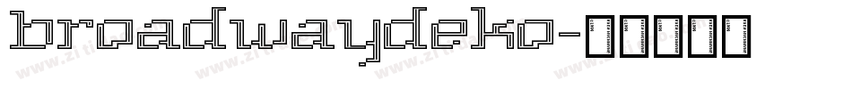 BroadwayDeko字体转换