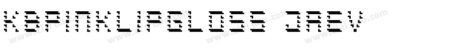 Kbpinklipgloss-jaEv字体转换 Kbpinklipgloss-jaEv字体转换