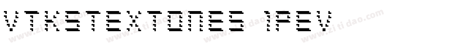VtksTextones-1pEv字体转换 VtksTextones-1pEv字体转换