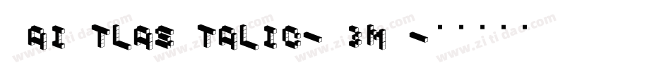 DaiAtlasItalic-K3mD字体转换