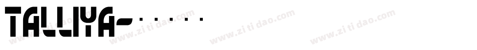 Talliya字体转换