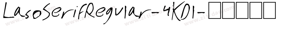 LasoSerifRegular-4KDl字体转换