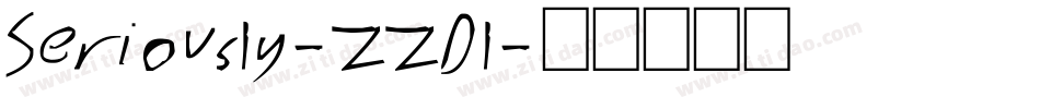 Seriously-ZZDl字体转换 Seriously-ZZDl字体转换
