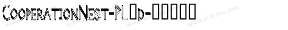 CooperationNest-PL4d字体转换 CooperationNest-PL4d字体转换