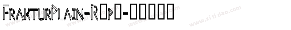 FrakturPlain-R7p6字体转换