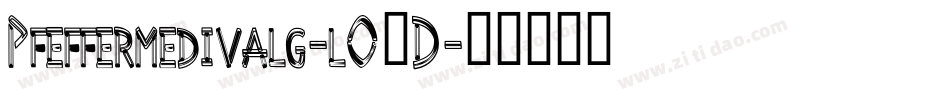 Pfeffermedivalg-lO4D字体转换 Pfeffermedivalg-lO4D字体转换