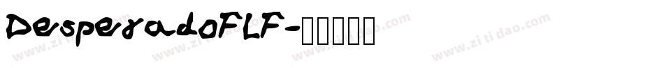 DesperadoFLF字体转换