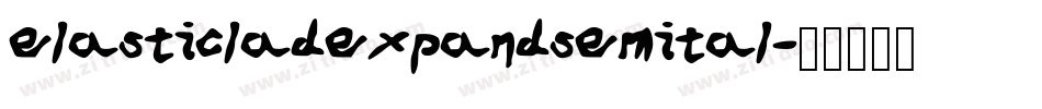 elasticladexpandsemital字体转换