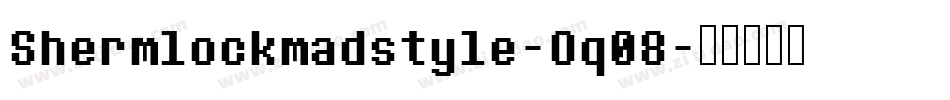 Shermlockmadstyle-Oq08字体转换