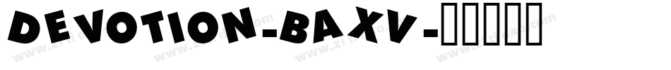 Devotion-BaXV字体转换