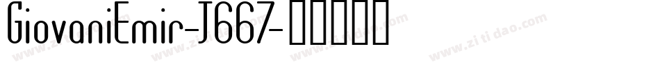 GiovaniEmir-J667字体转换