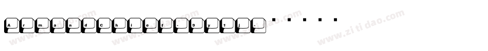 ArmandChief-9y1j字体转换