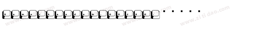 Samarkandam-GOJ8G字体转换
