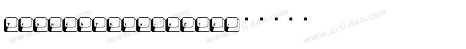 TrenchThin-aZ1J字体转换