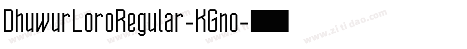DhuwurLoroRegular-KGno字体转换