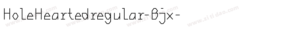 HoleHeartedregular-Bjx字体转换