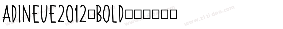 adiNeue2012-Bold字体转换