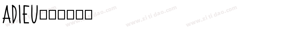 adieu字体转换