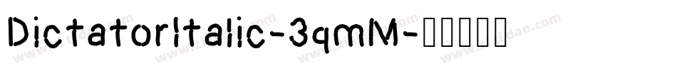 DictatorItalic-3qmM字体转换