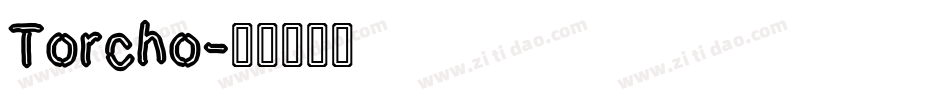 Torcho字体转换