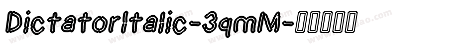 DictatorItalic-3qmM字体转换
