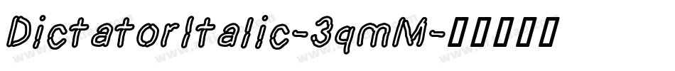 DictatorItalic-3qmM字体转换