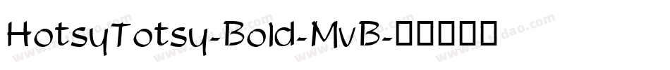 HotsyTotsy-Bold-MvB字体转换