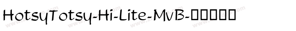 HotsyTotsy-Hi-Lite-MvB字体转换