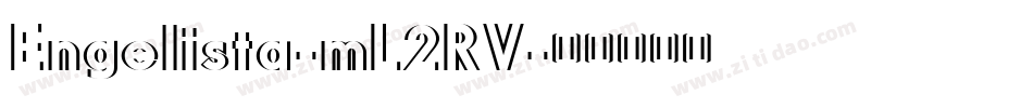 Engelista-mL2RV字体转换