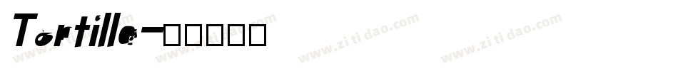 Tortilla字体转换