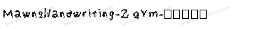 MawnsHandwriting-ZqYm字体转换