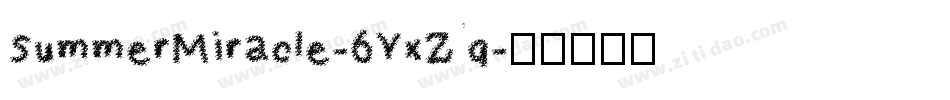 SummerMiracle-6YxZq字体转换 SummerMiracle-6YxZq字体转换
