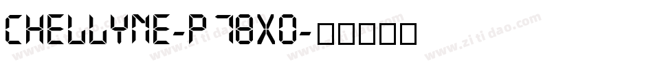 Chellyne-p78xO字体转换