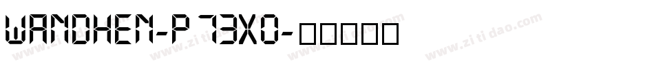 Wandhen-p73XO字体转换