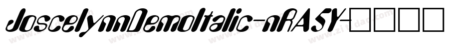 JoscelynnDemoItalic-nRA5Y字体转换