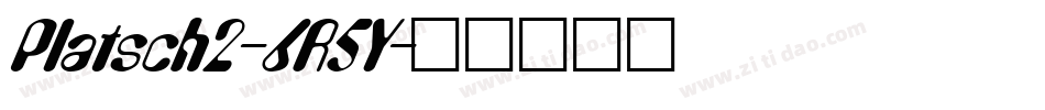Platsch2-6R5Y字体转换