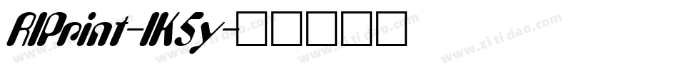 RlPrint-lK5y字体转换 RlPrint-lK5y字体转换