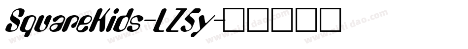 SquareKids-LZ5y字体转换