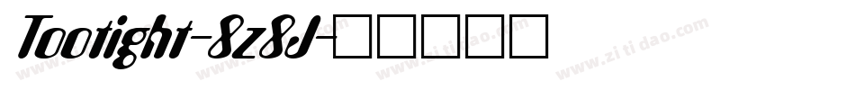 Tootight-8z8J字体转换