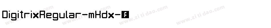 DigitrixRegular-mKdx字体转换
