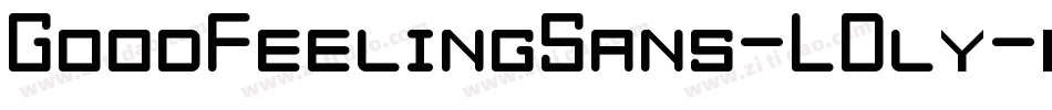 GoodFeelingSans-LDly字体转换