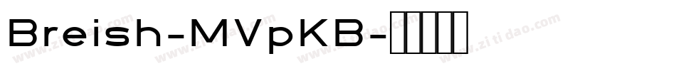 Breish-MVpKB字体转换