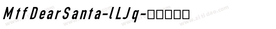 MtfDearSanta-lLJq字体转换